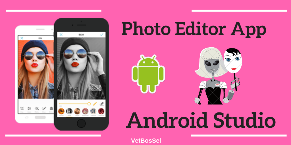 Read more about the article Create Photo Editor Application Android Studio