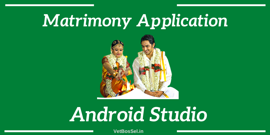 Read more about the article Matrimony Application Android Studio