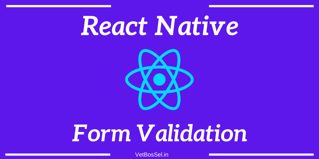 react-form-validation-example-source-code-vetbossel