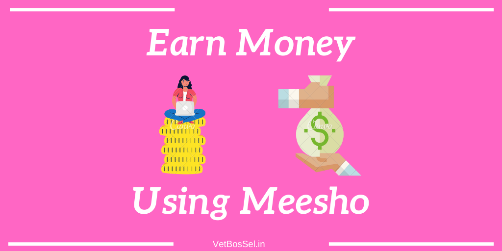 Read more about the article Earn Money Meesho