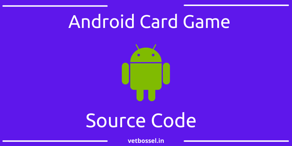 Read more about the article Android Card Game Source Code