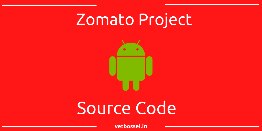 Read more about the article Zomato App Source Code Android