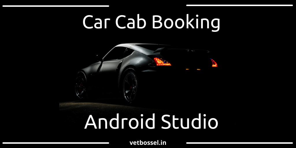 Read more about the article Car Cab Booking Android