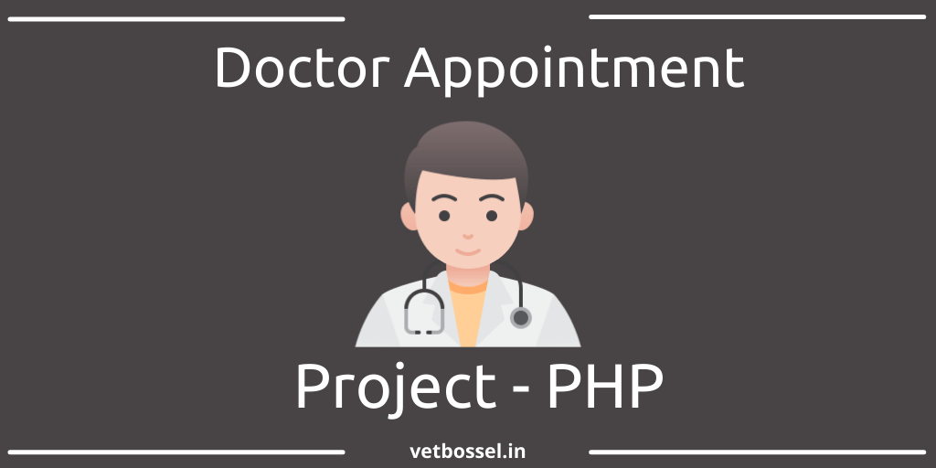 Read more about the article Doctor Appointment Booking PHP