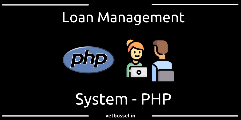 Read more about the article Loan Management System PHP