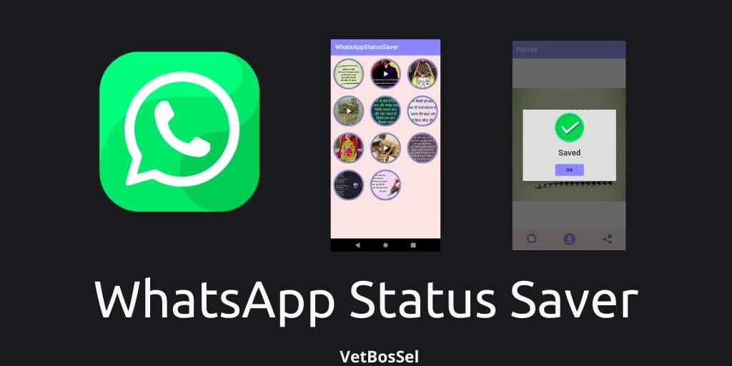 Read more about the article WhatsApp Status Saver Android App Source Code